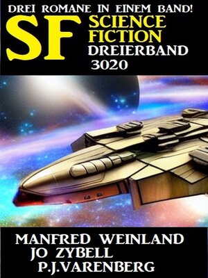 cover image of Science Fiction Dreierband 3020--3 Romane in einem Band